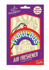Fabulous Air Freshener