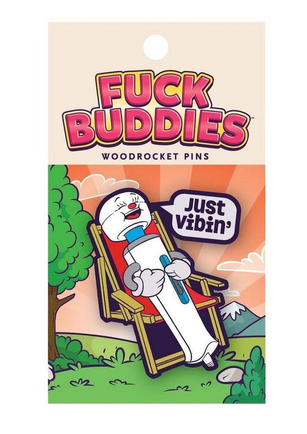 Fuck Buddies Just Vibin' Enamel Pin