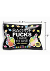 Bag Of Fucks I Have to Give Candy 3oz - Assorted Flavors