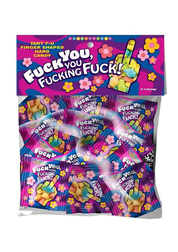 Fuck You, You Fucking Fuck Candy - 25 Packs/Per Bag