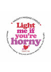 Kama Sutra Valentines Mini Massage Candle 1oz - Light Me If You're Horny