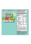 Suck A Bag Of Sour Dicks